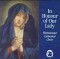 In Honour of Our Lady - Westminster Cathedral Choir - Stephen Cleobury.